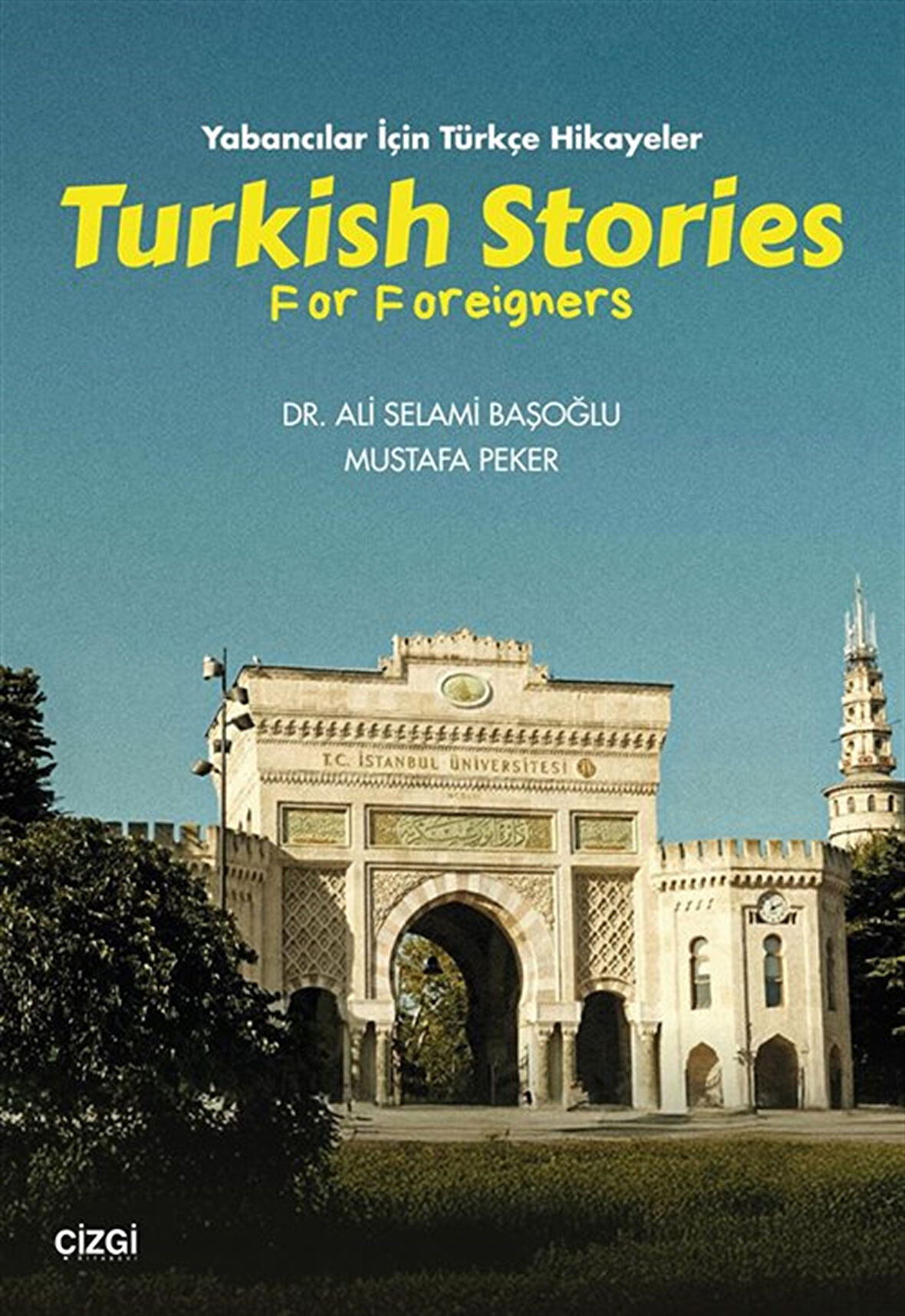 Yabancılar için Türkçe Hikayeler & Turkish Stories for Foreigners / Mustafa Peker