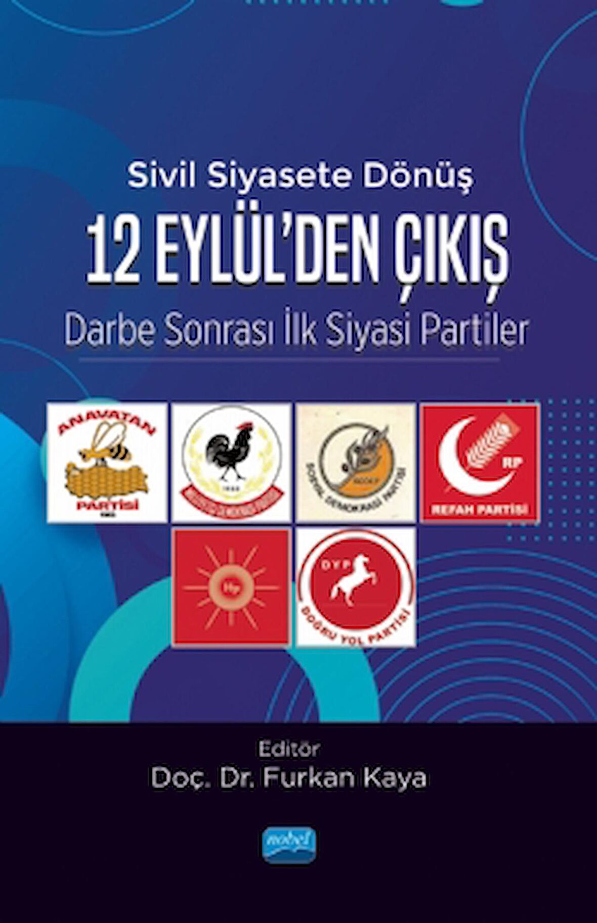 Sivil Siyasete Dönüş 12 Eylül’den Çıkış