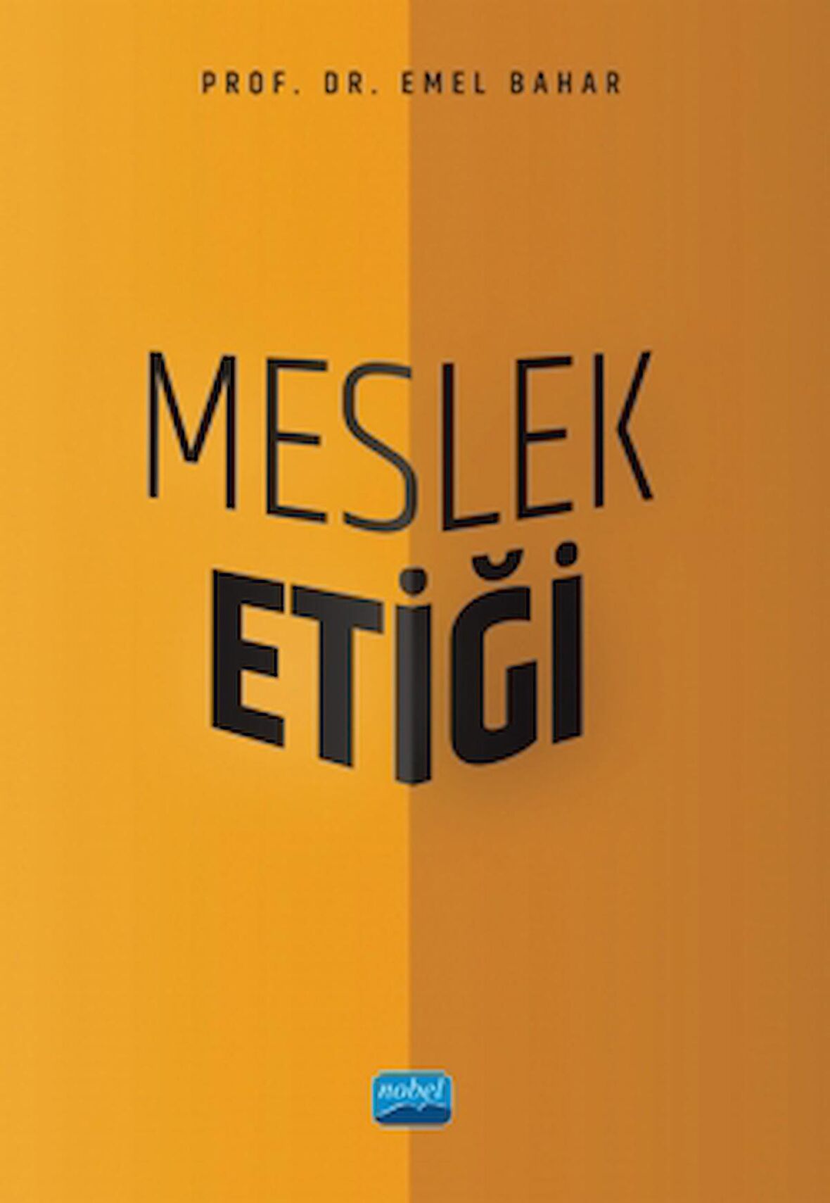 Meslek Etiği