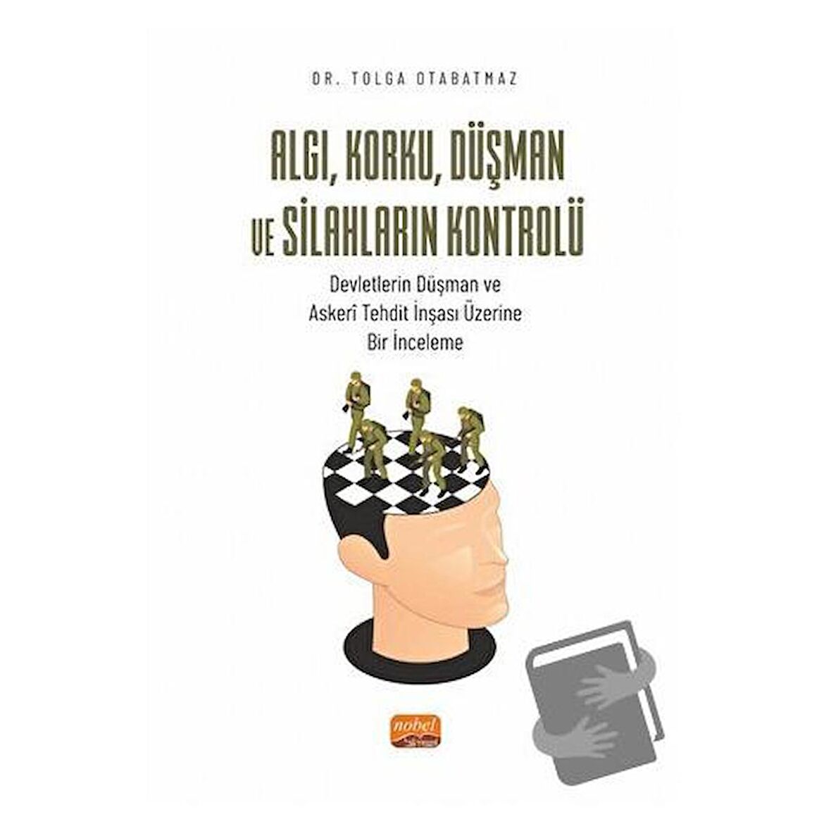 Algı, Korku, Düşman ve Silahların Kontrolü