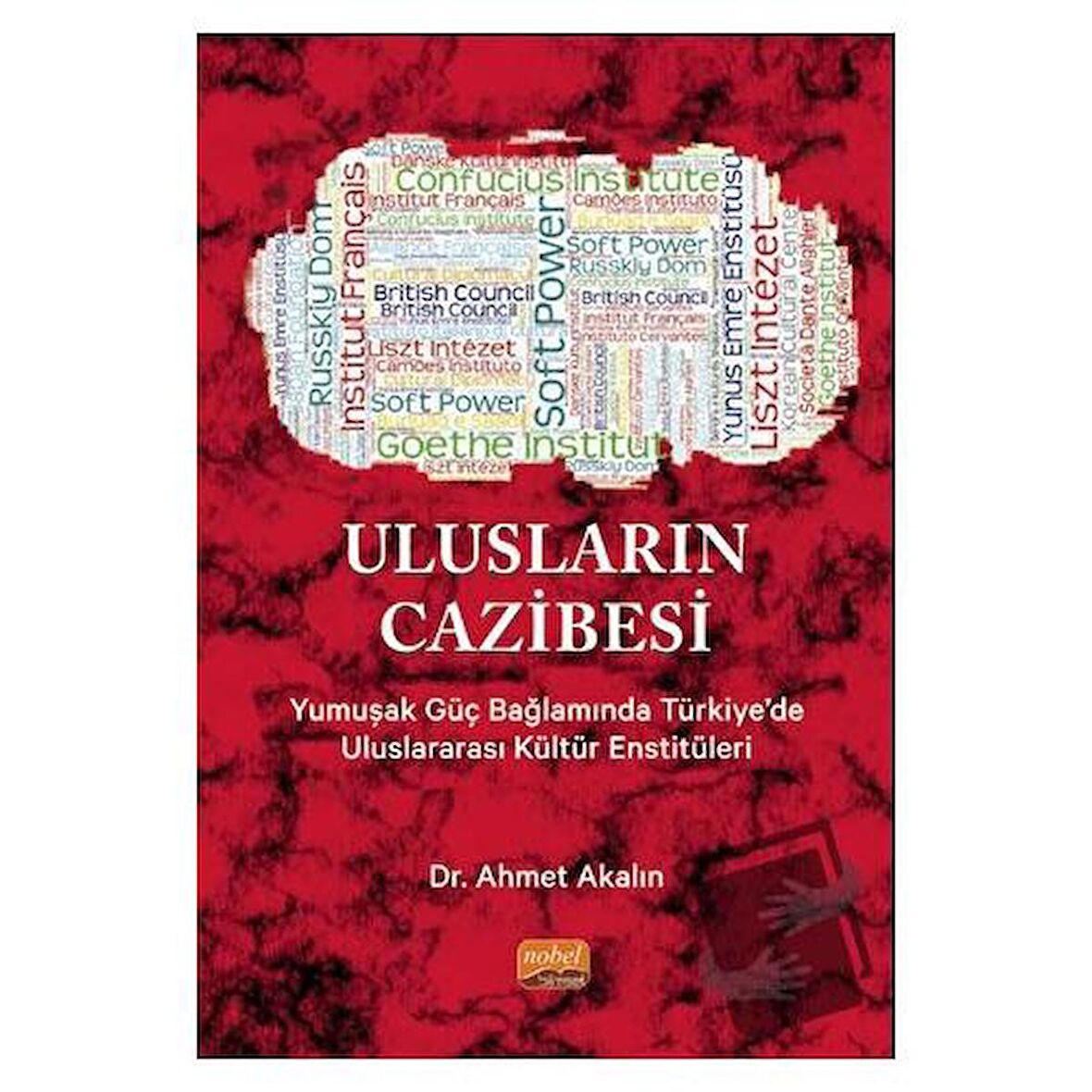 ULUSLARIN CAZİBESİ