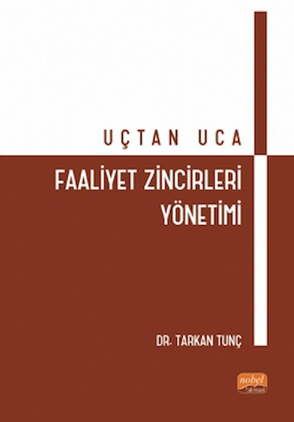 Uçtan Uca Faaliyet Zincirleri Yönetimi