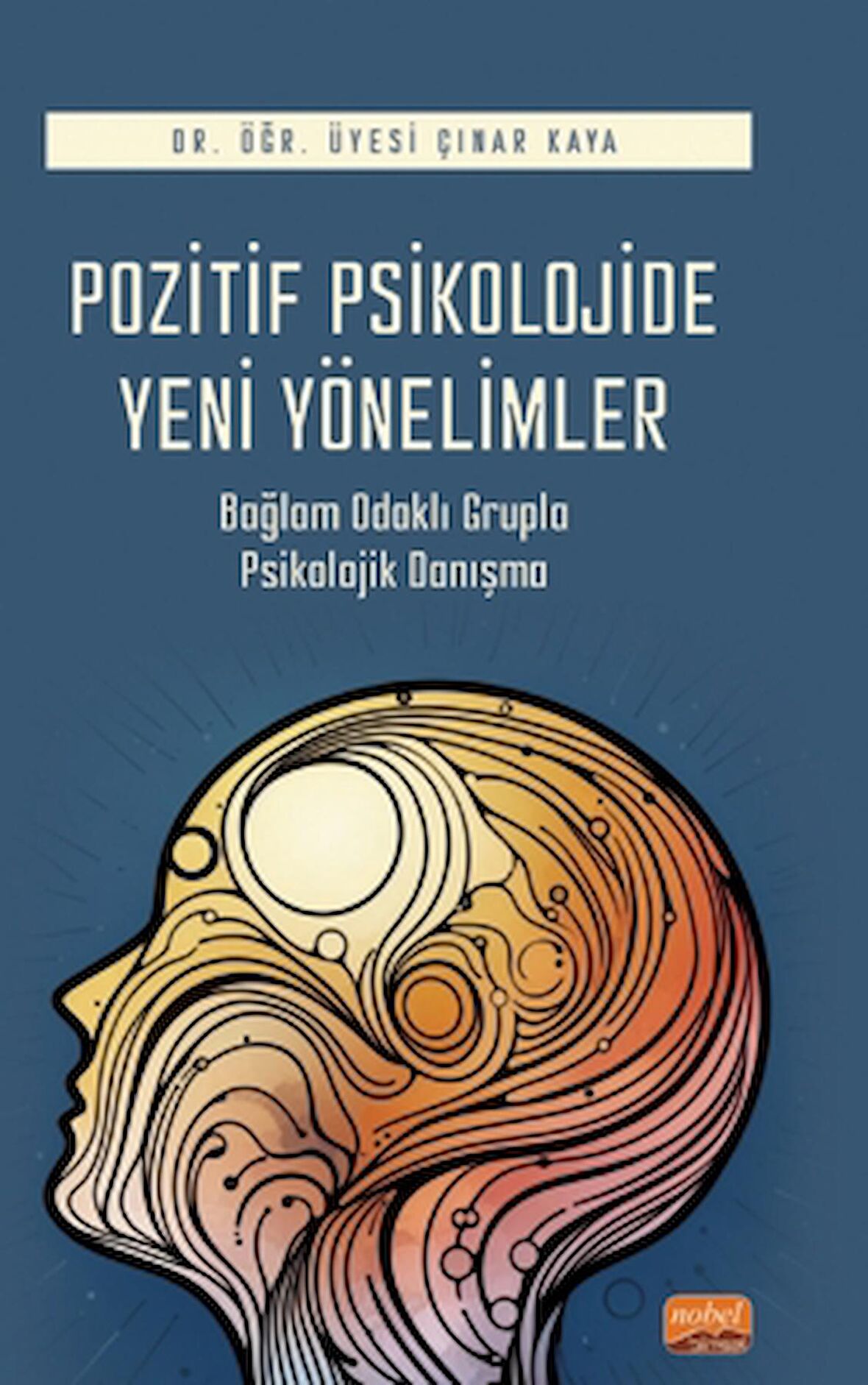 Pozitif Psikolojide Yeni Yönelimler