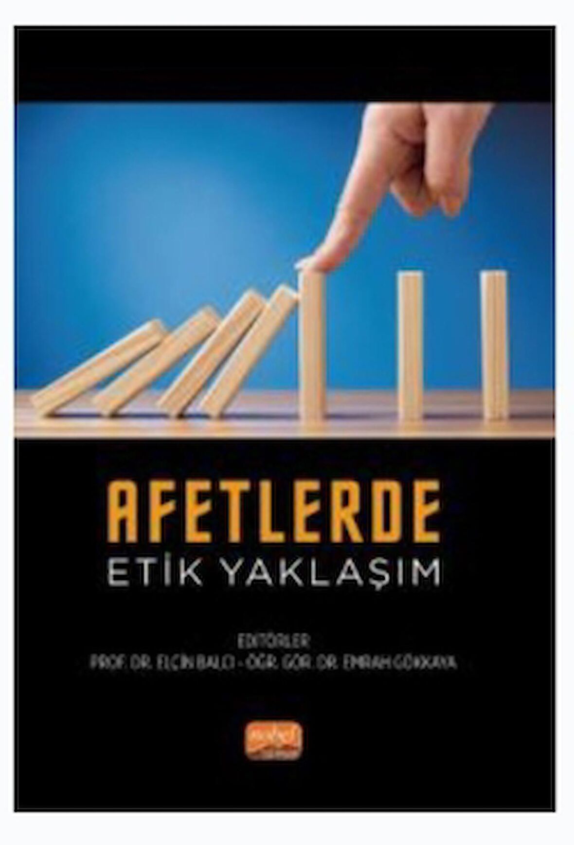 Afetlerde Etik Yaklaşım