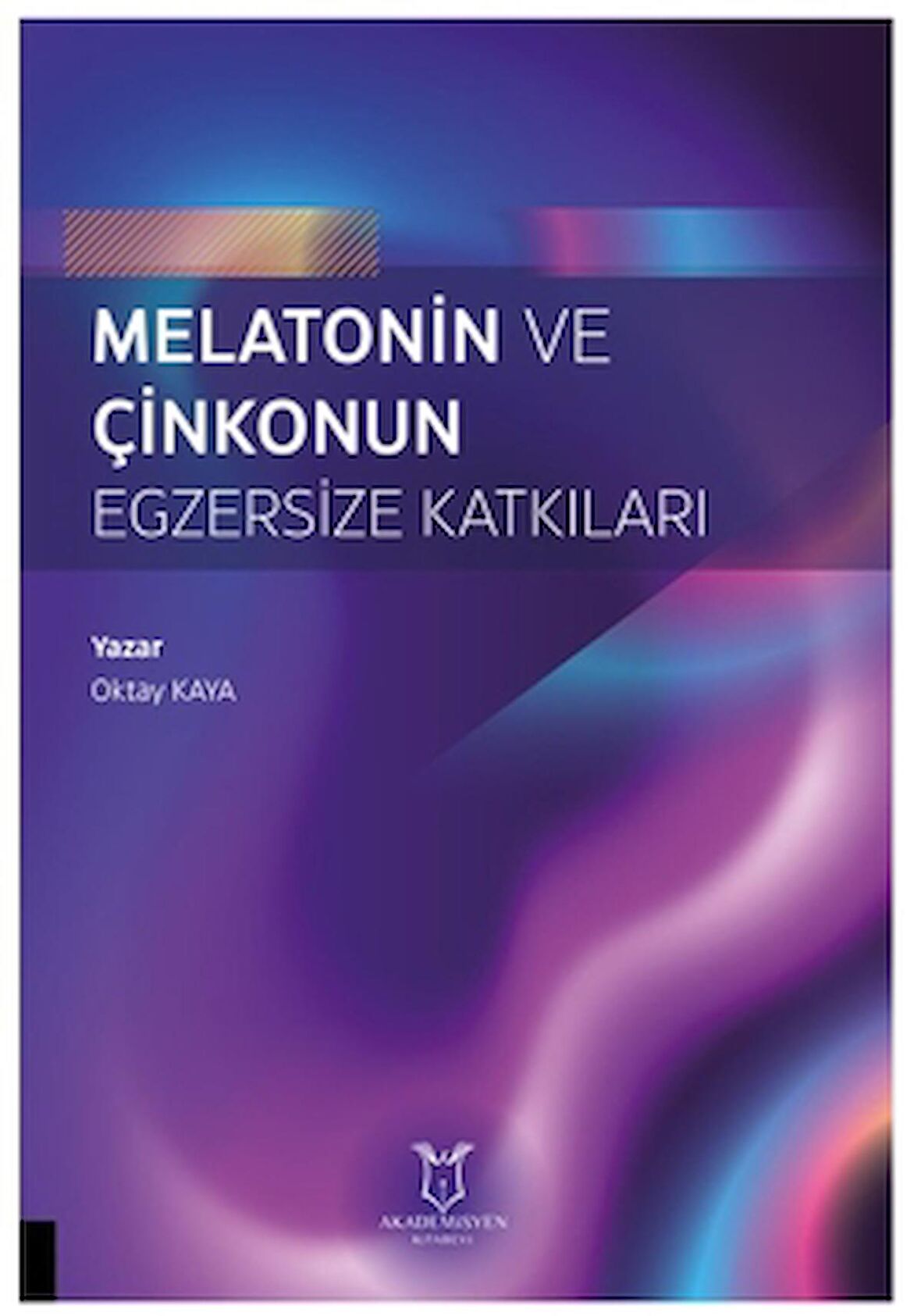 Melatonin ve Çinkonun Egzersize Katkıları