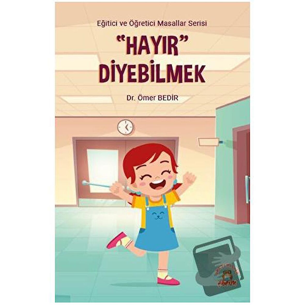 Hayır Diyebilmek