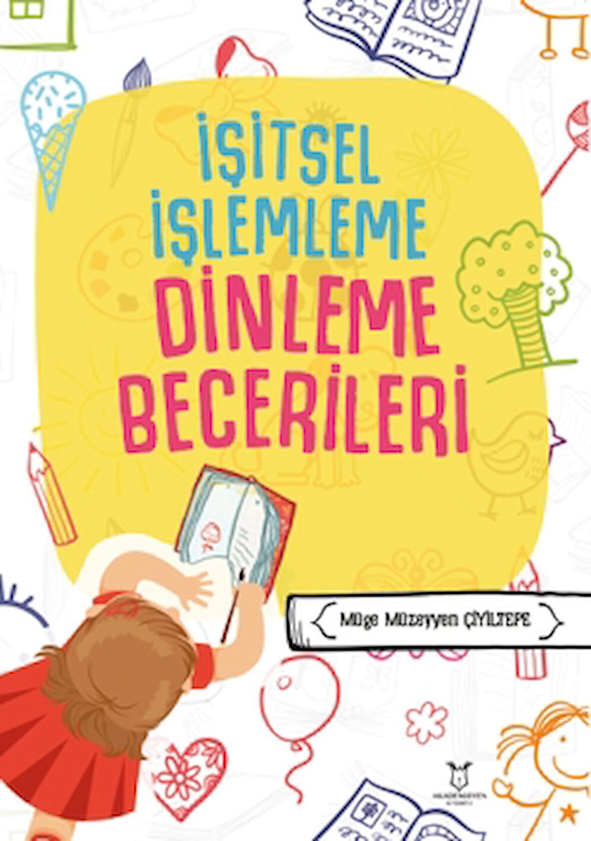 İşitsel İşlemleme Dinleme Becerileri