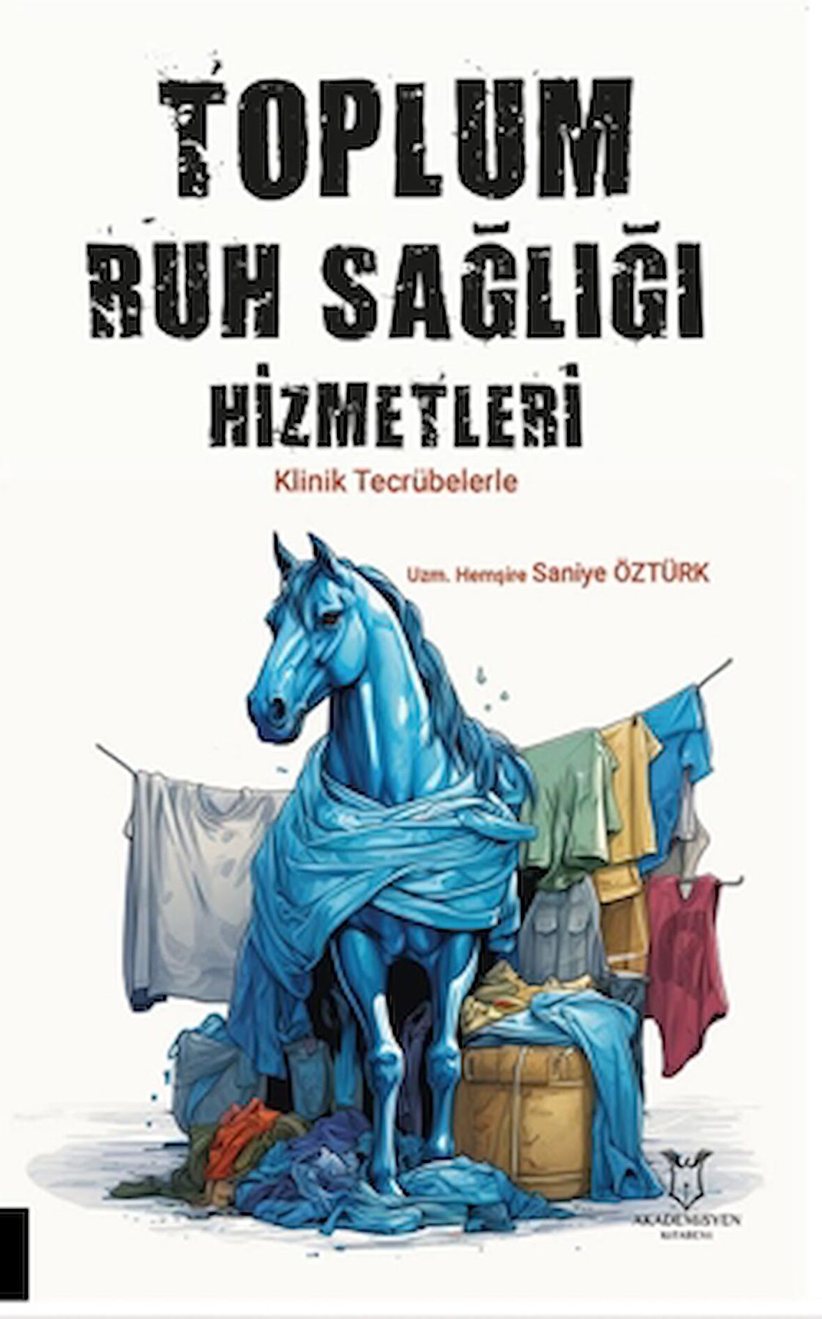 Toplum Ruh Sağlığı Hizmetleri