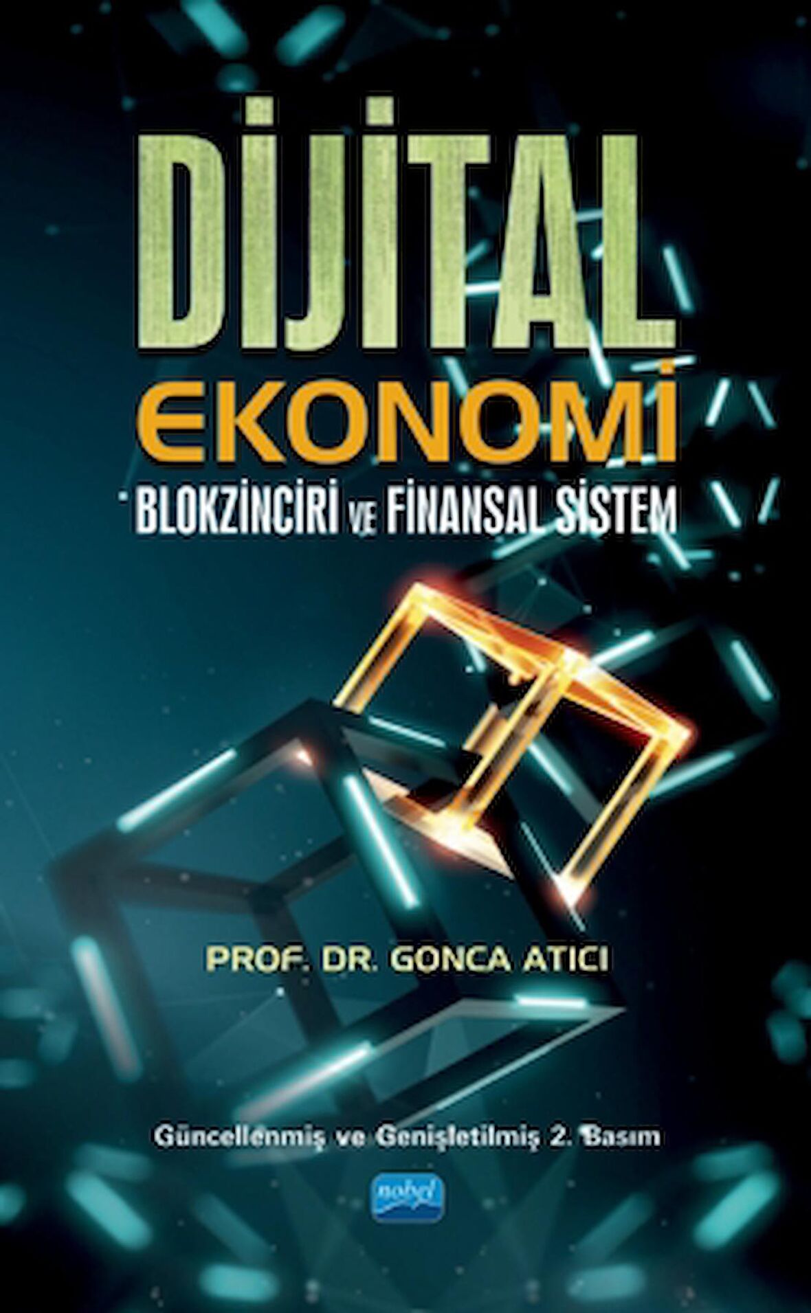 Dijital Ekonomi Blokzinciri ve Finansal Sistem