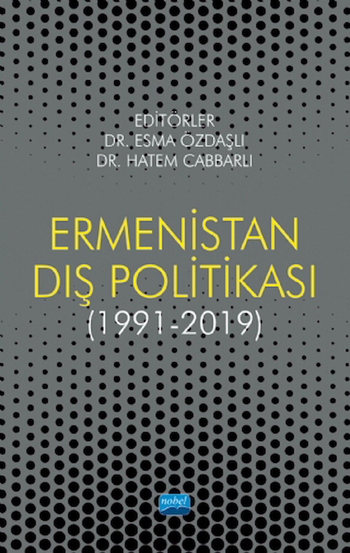Ermenistan Dış Politikası (1991-2019)