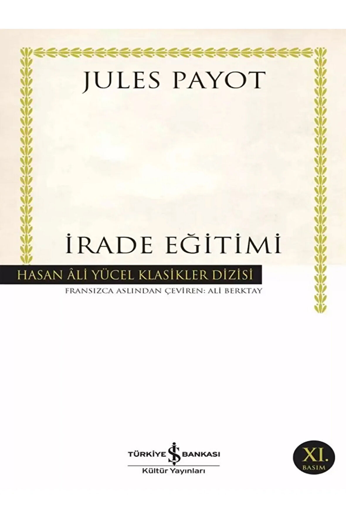İrade Eğitimi - Jules Payot