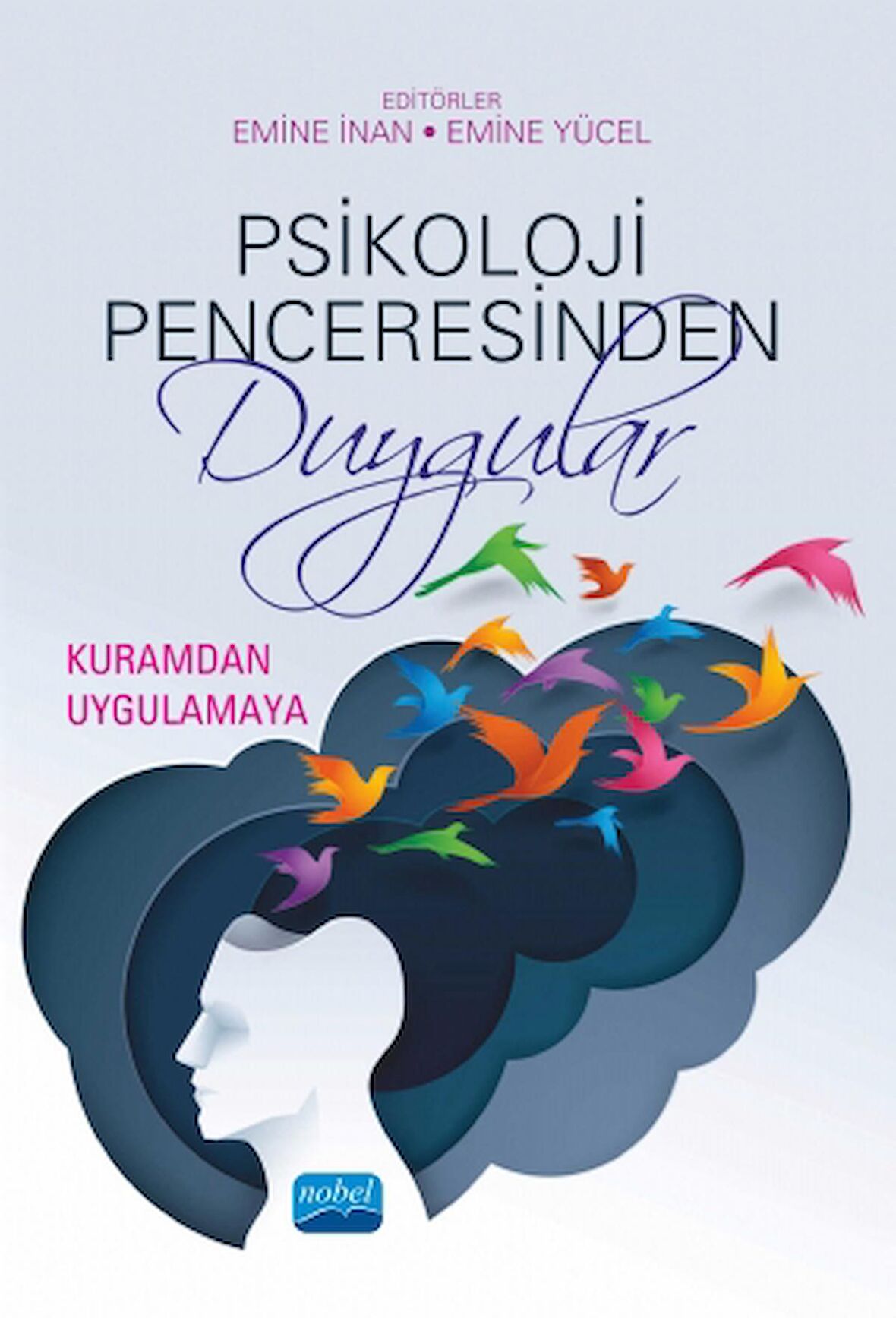 Psikoloji Penceresinden Duygular