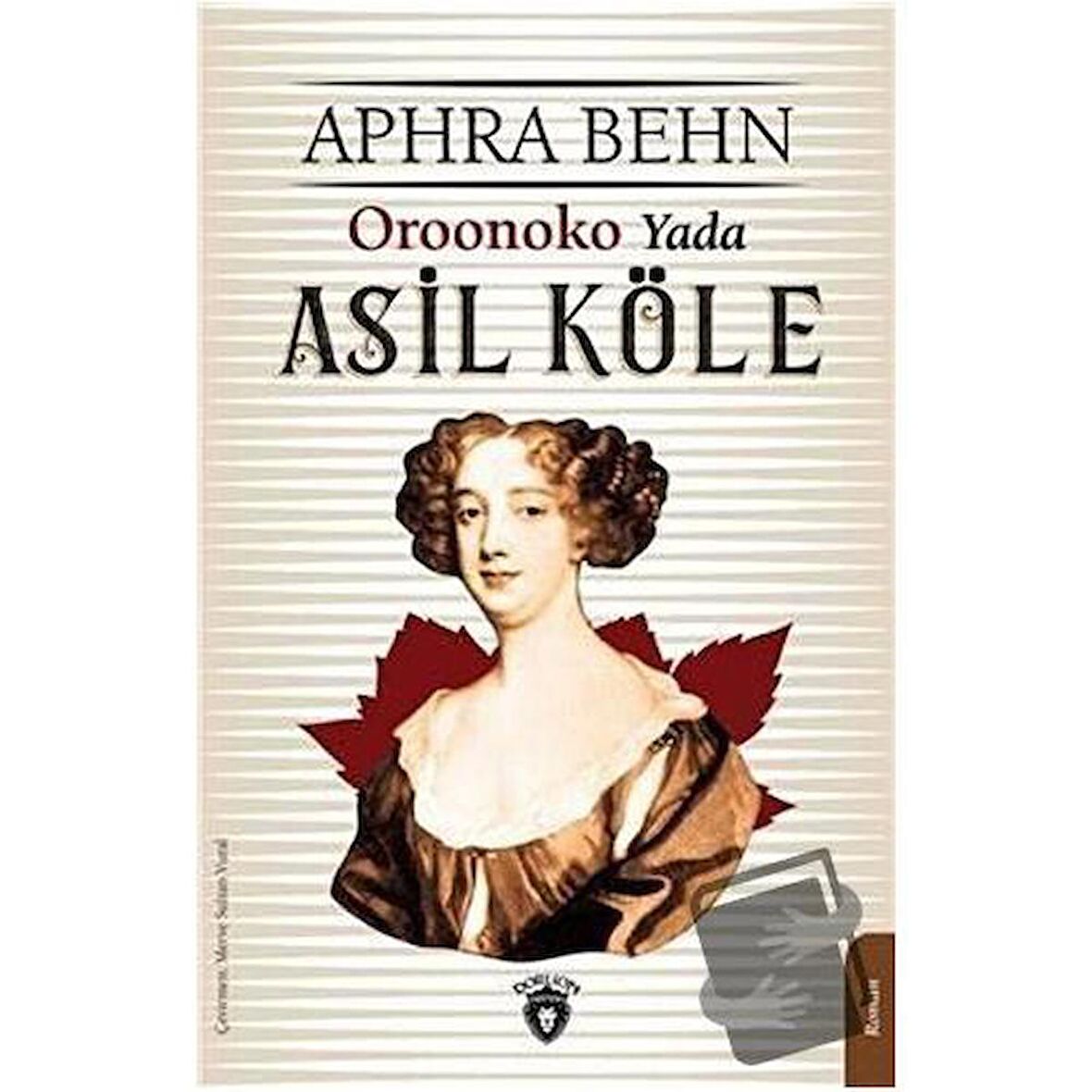 Oroonoko Yada Asil Köle