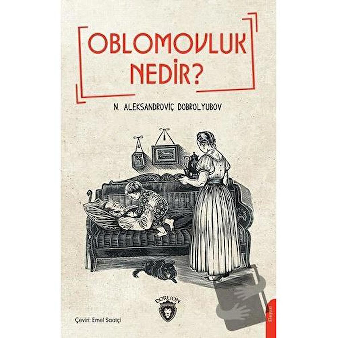 Oblomovluk Nedir ?