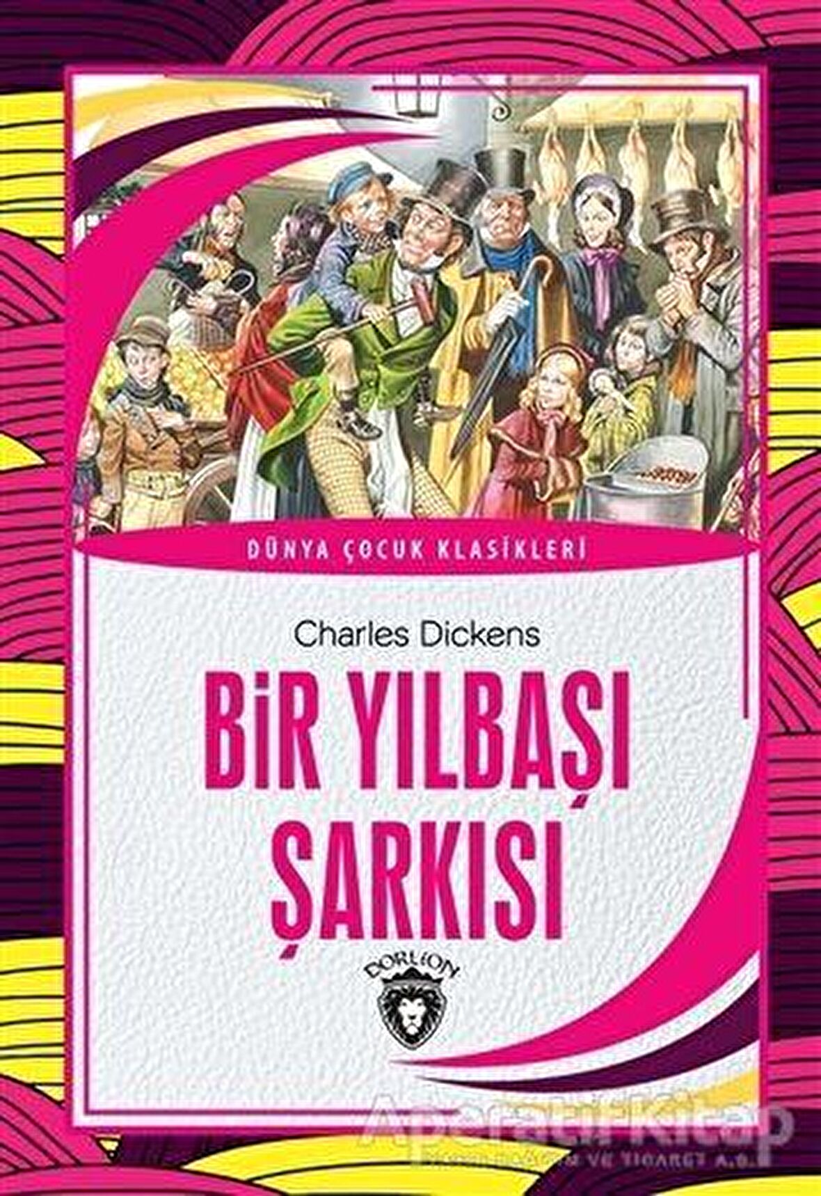 Bir Yılbaşı Şarkısı - Dünya Çocuk Klasikleri