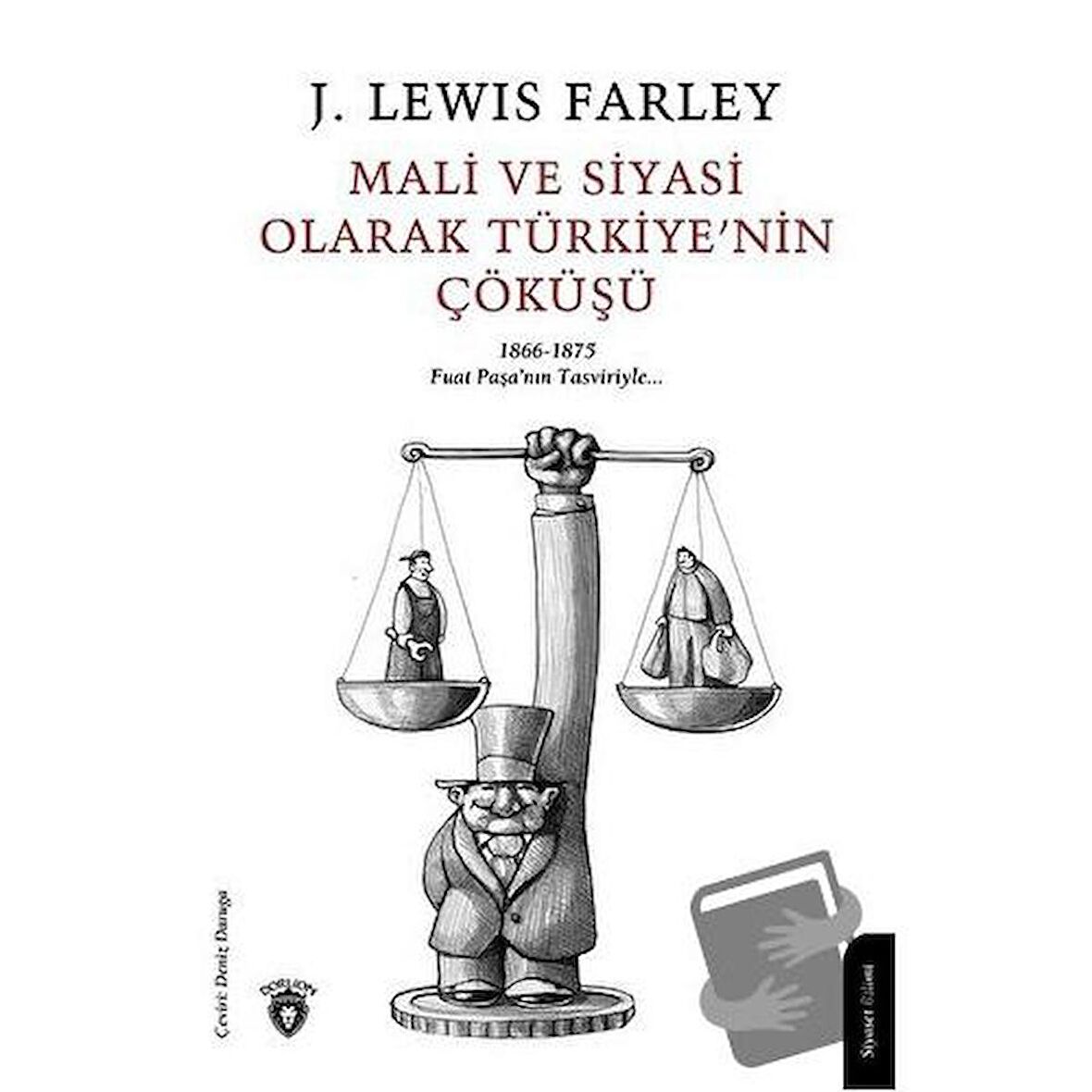 Mali ve Siyasi Olarak Türkiye'nin Çöküşü