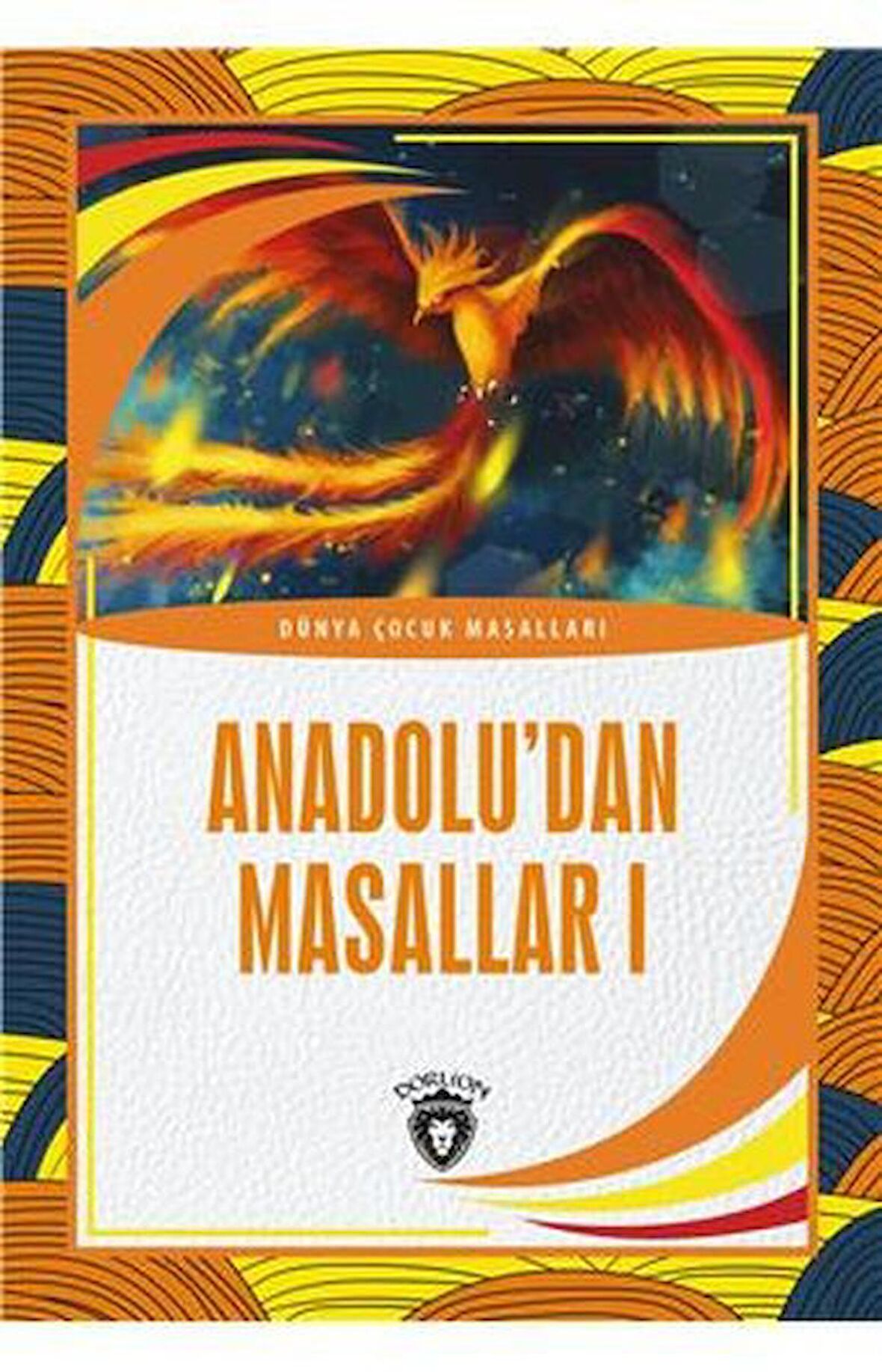 Anadolu’dan Masallar 1