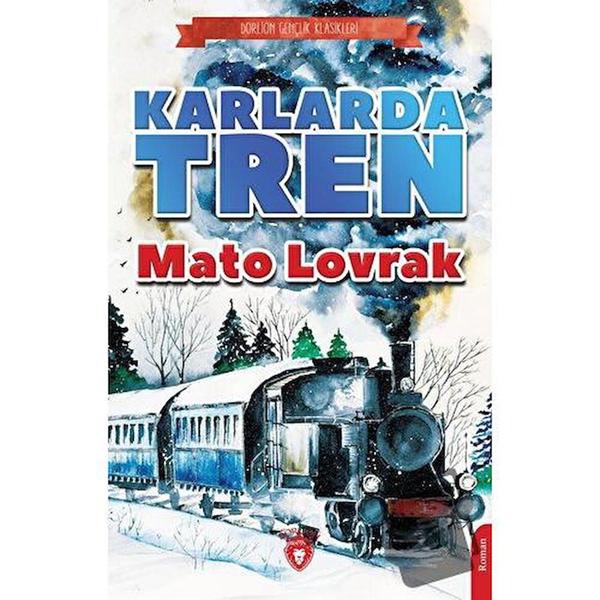 Karlarda Tren