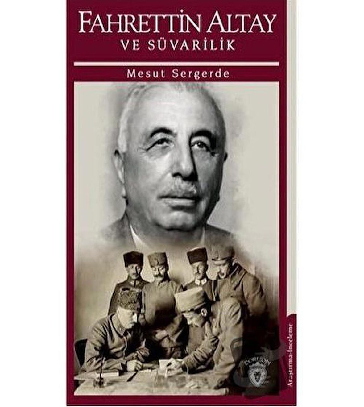 Fahrettin Altay Ve Süvarilik