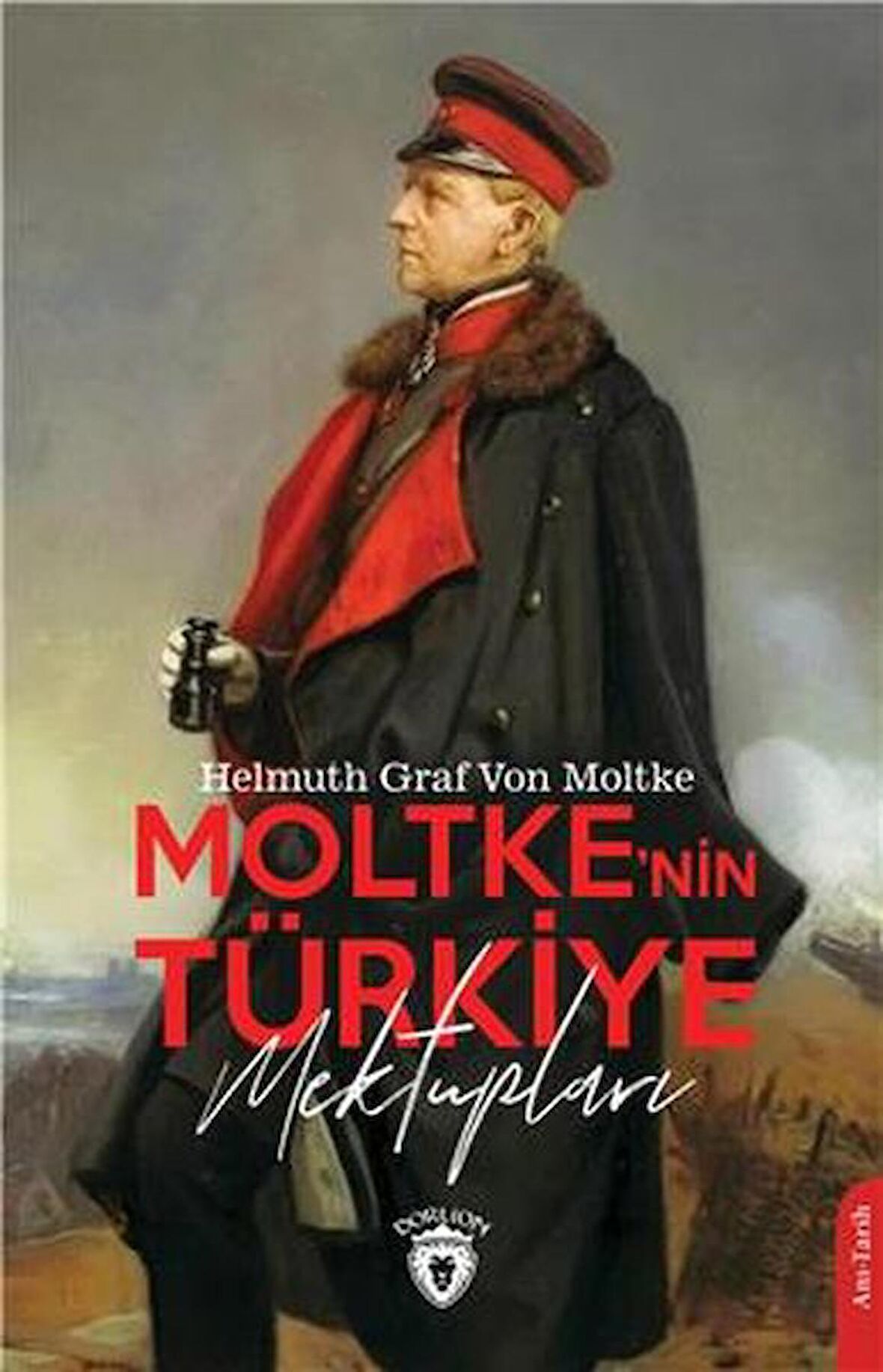 Moltke'nin Türkiye Mektupları