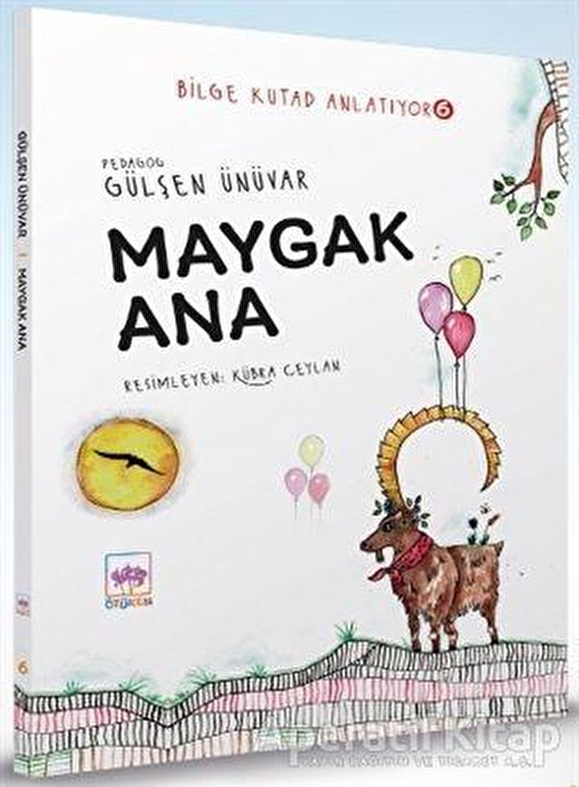 Maygak Ana - Bilge Kutad Anlatıyor 6