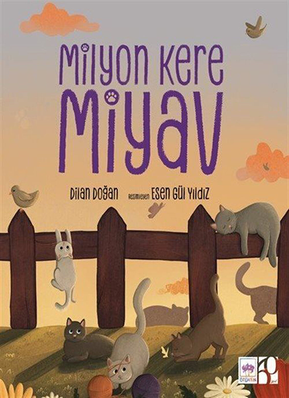 Milyon Kere Miyav / Dilan Doğan