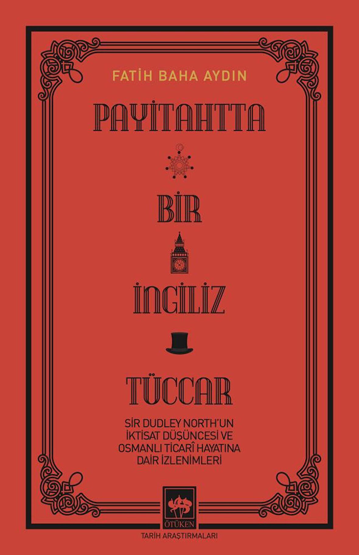 Payitahtta Bir İngiliz Tüccar