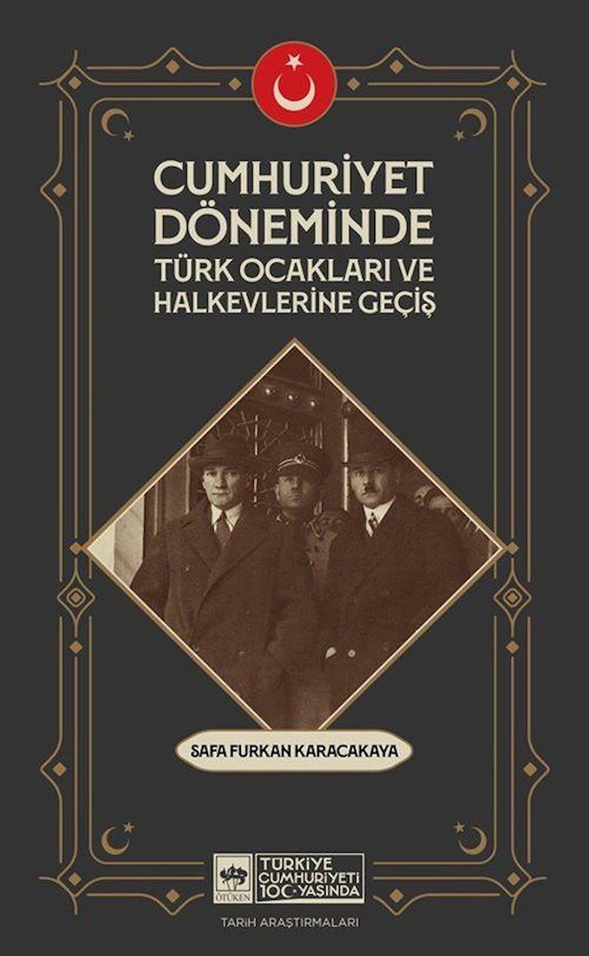 Cumhuriyet Döneminde Türk Ocakları ve Halkevlerine Geçiş