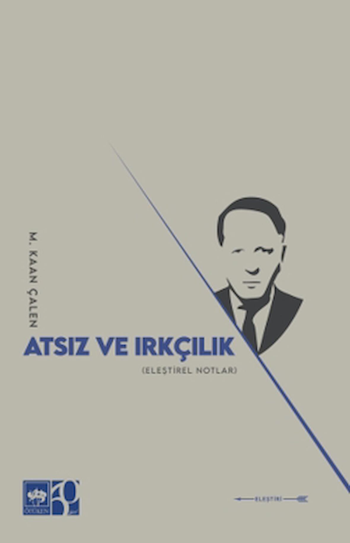 Atsız ve Irkçılık