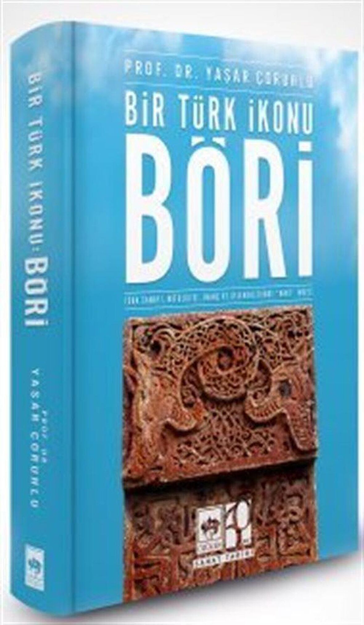 Bir Türk İkonu: Böri / Yaşar Çoruhlu