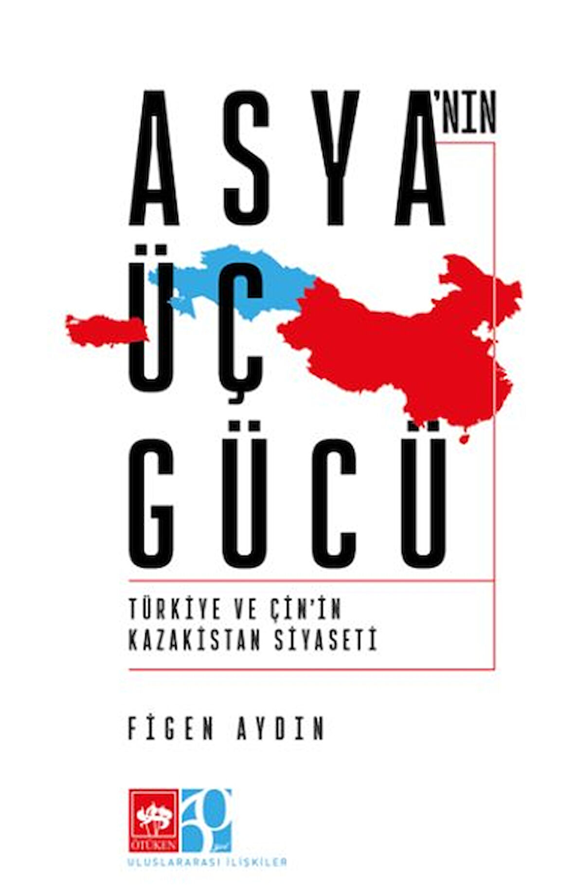 Asya'nın Üç Gücü