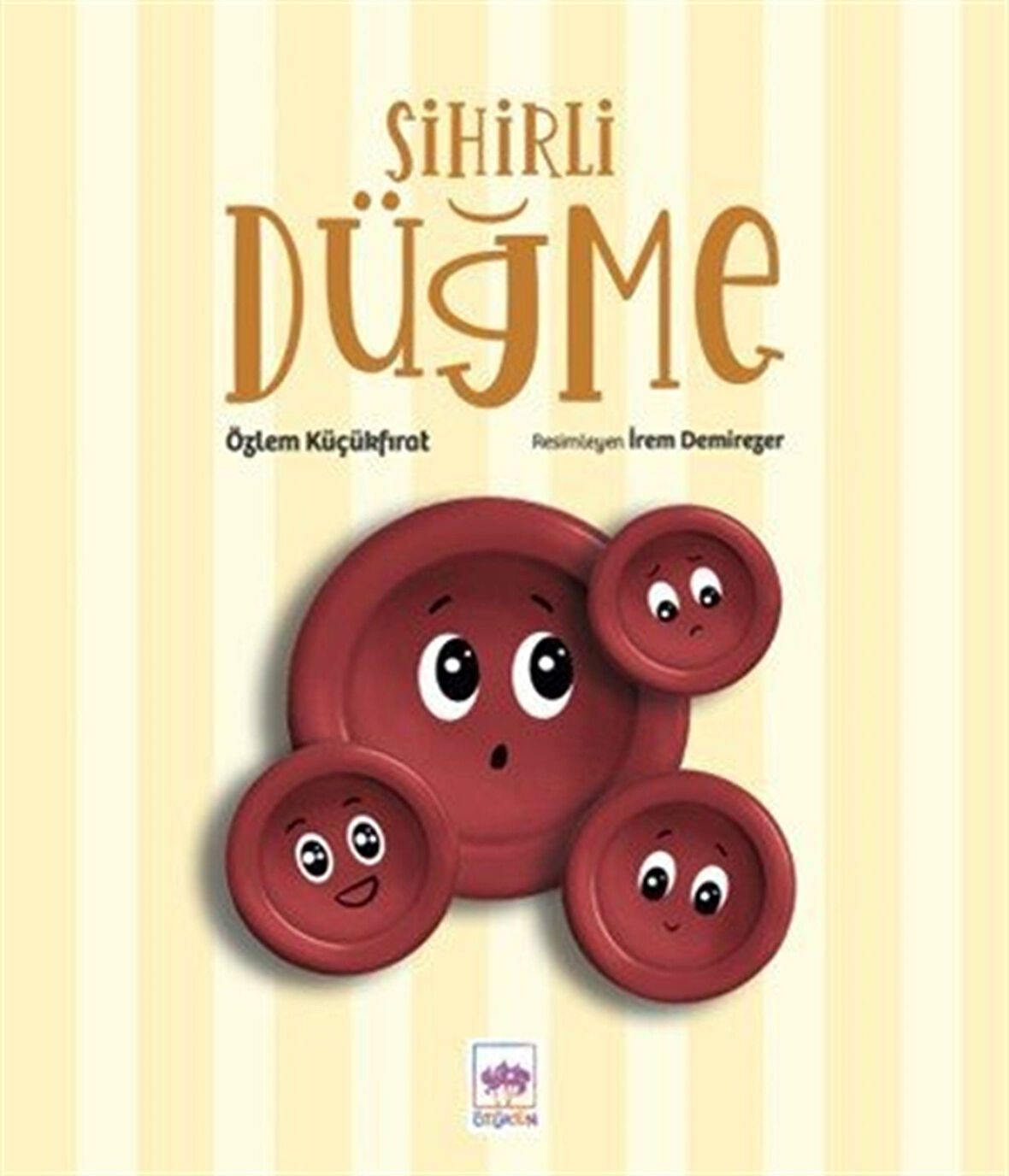Sihirli Düğme / Özlem Küçükfırat