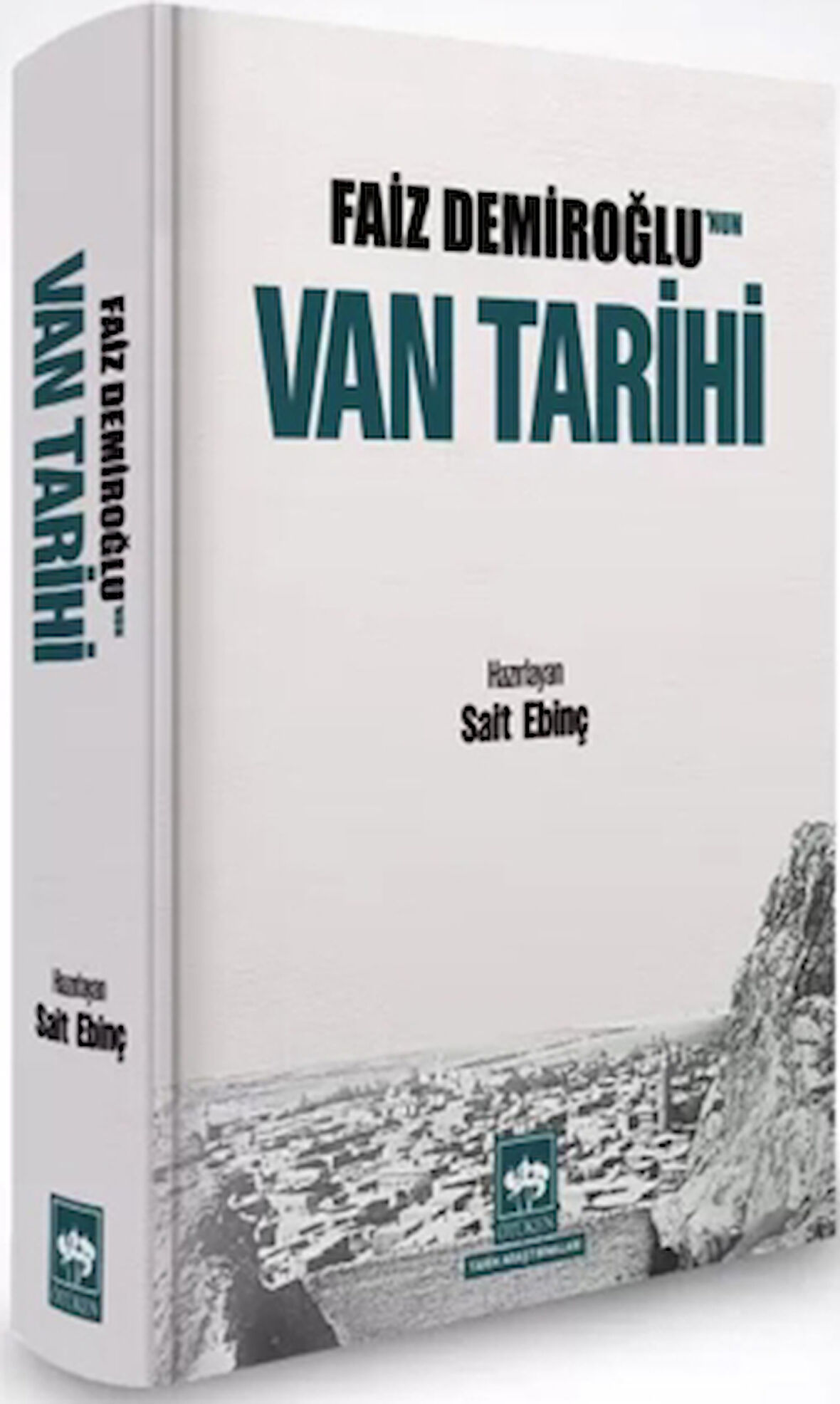 Faiz Demiroğlu'nun Van Tarihi