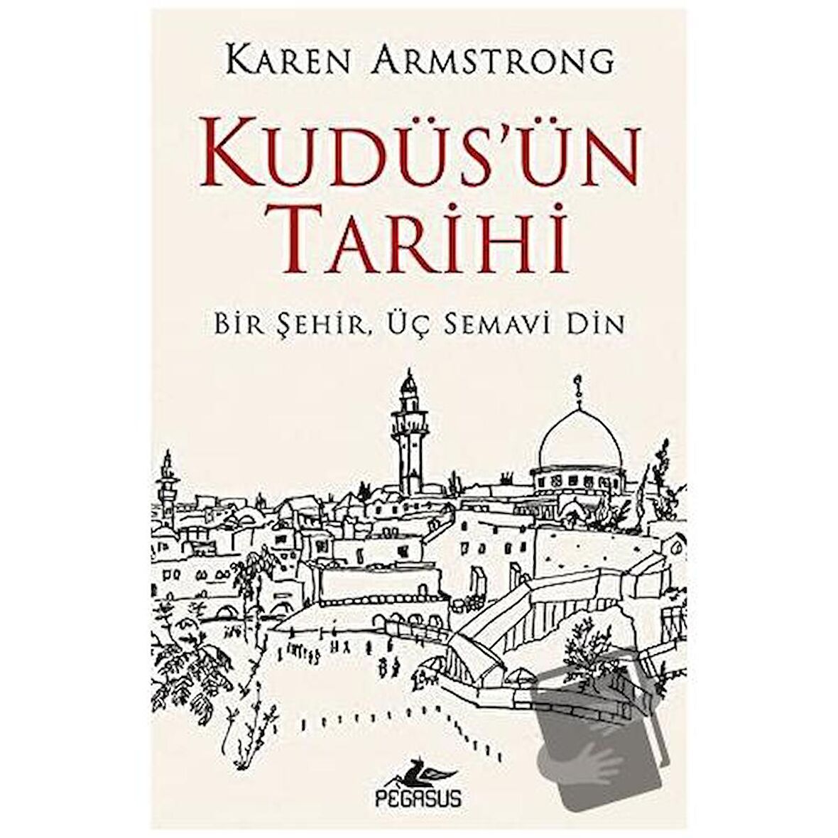 Kudüs'ün Tarihi: Bir Şehir Üç Semavi Din