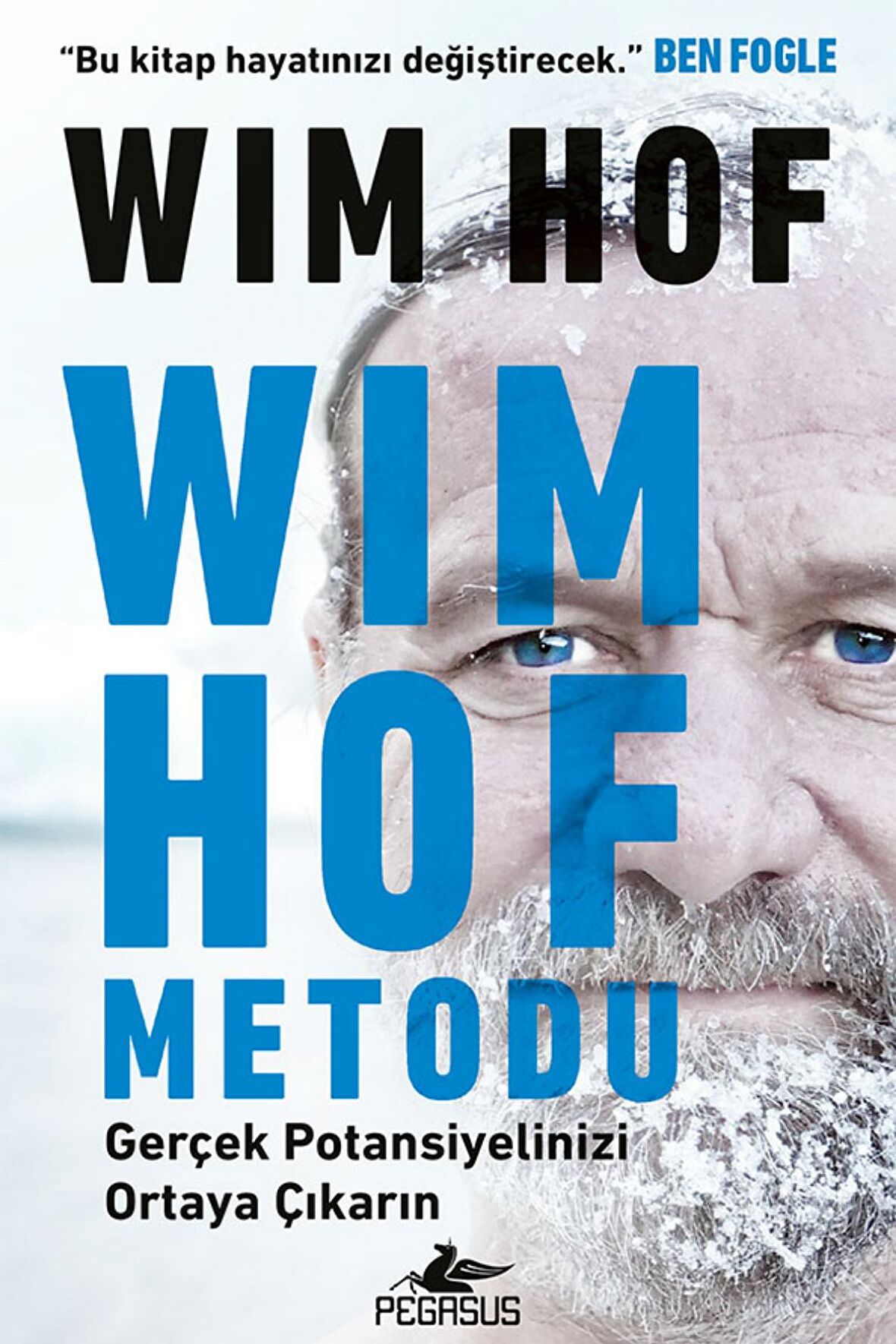 Wım Hof Metodu: Gerçek Potansiyelinizi Ortaya Çıkarın