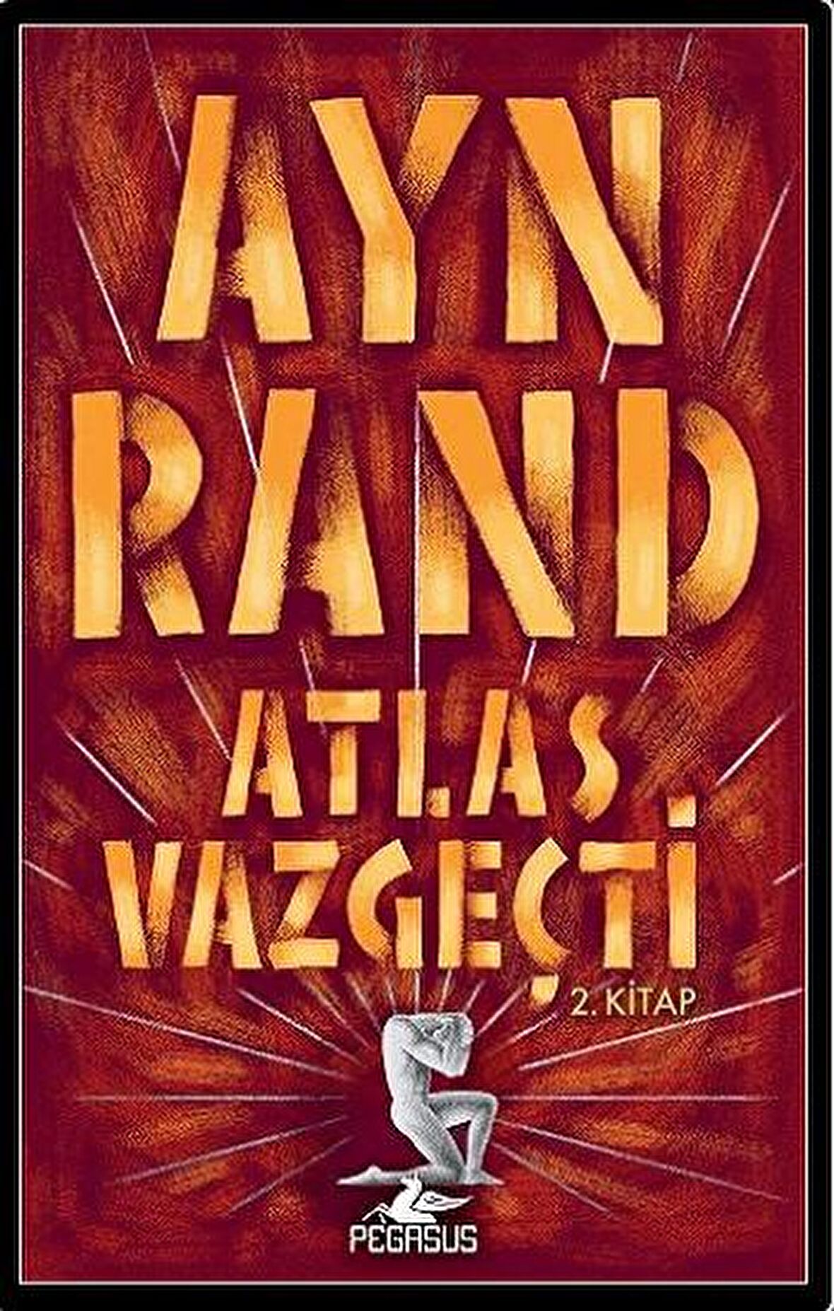 Atlas Vazgeçti - 2