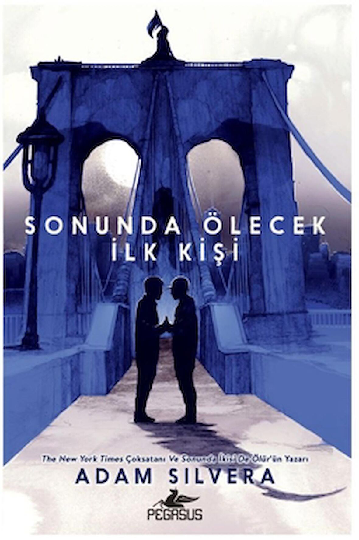 Sonunda Ölecek İlk Kişi