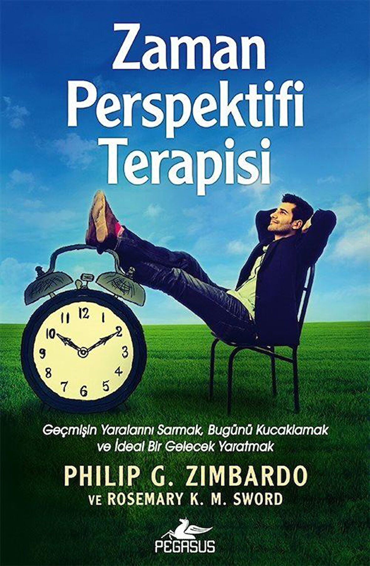 Zaman Perspektifi Terapisi / Philip G. Zimbardo