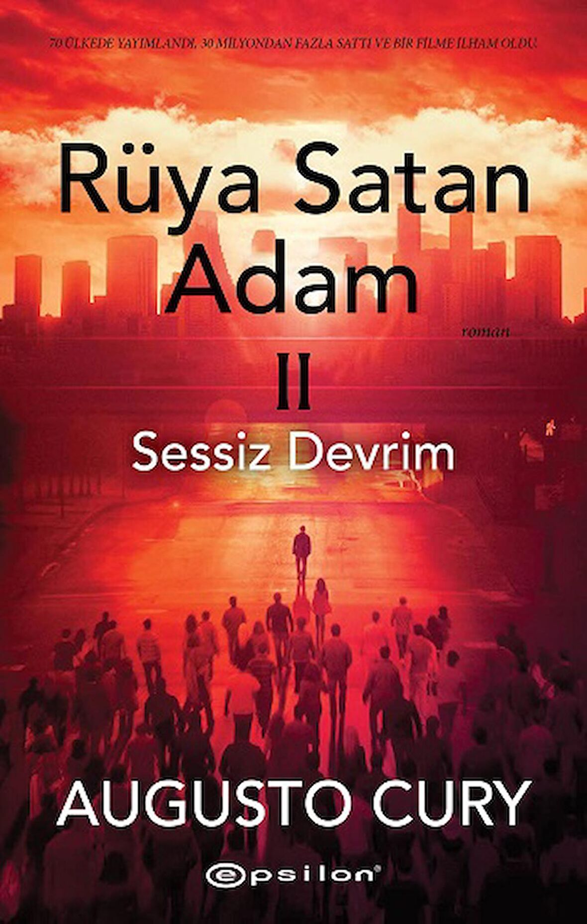 Rüya Satan Adam II: Sessiz Devrim