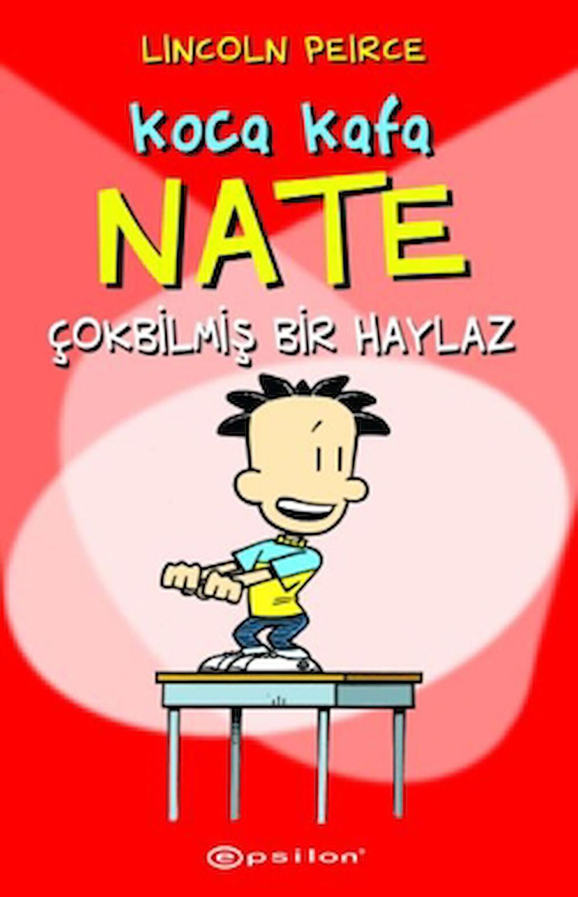 Koca Kafa Nate - Çok Bilmiş Bir Haylaz