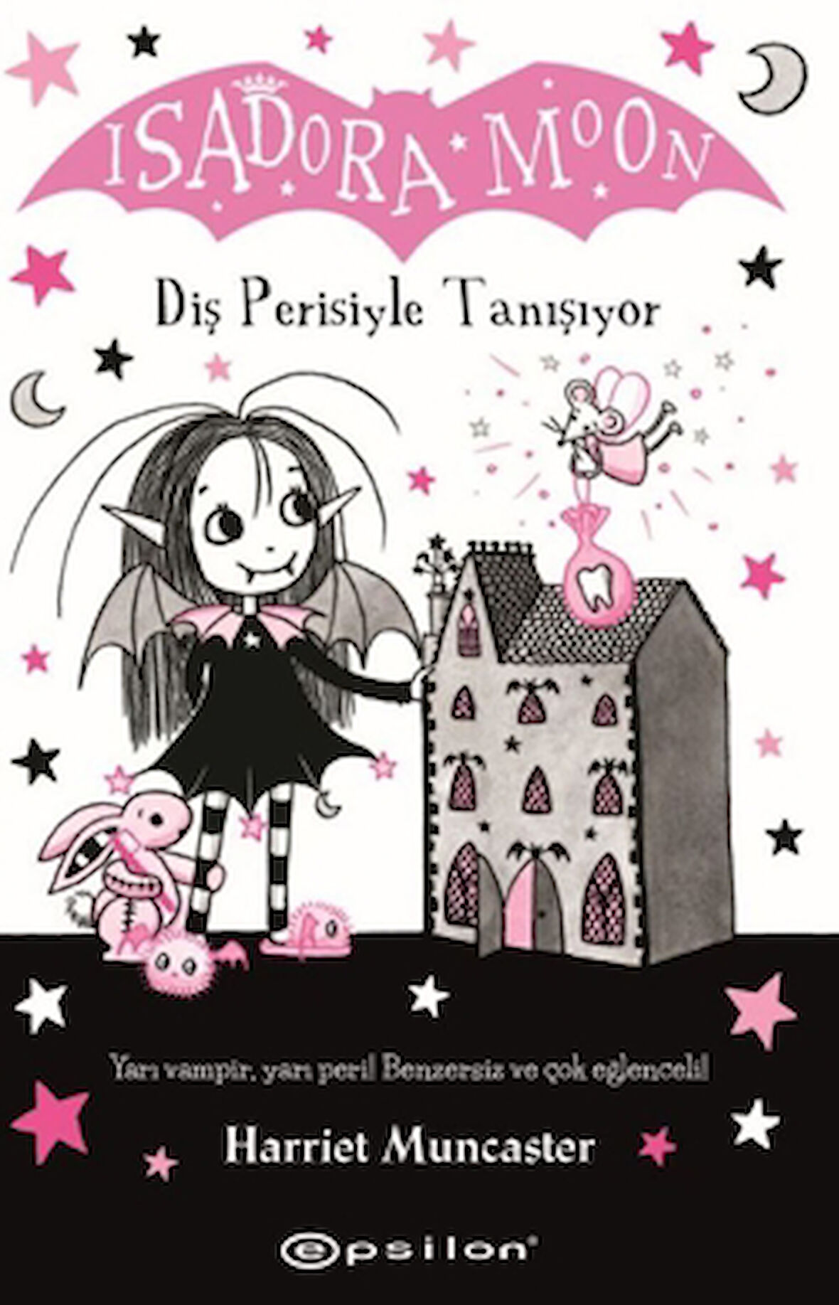 Isadora Moon: Diş Perisiyle Tanışıyor