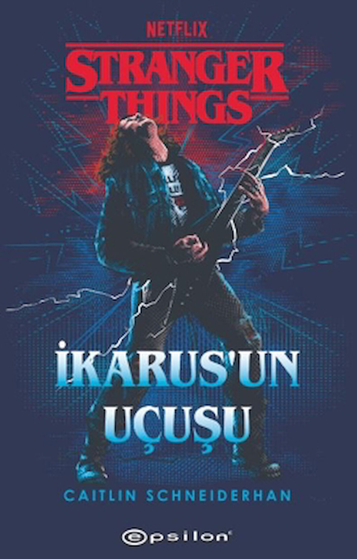 Stranger Things: İkarus'un Uçuşu