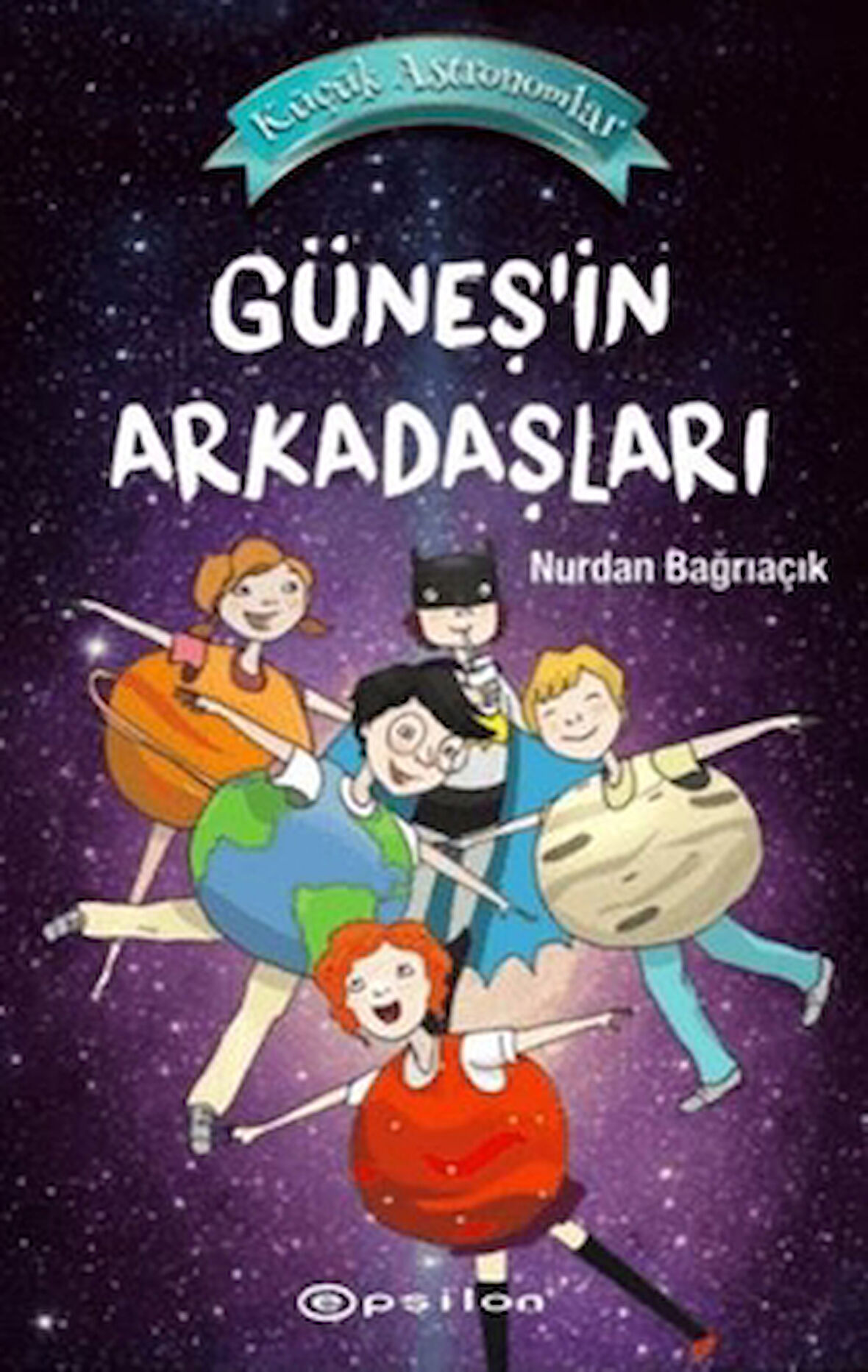 Güneş'in Arkadaşları - Küçük Astronomlar 3