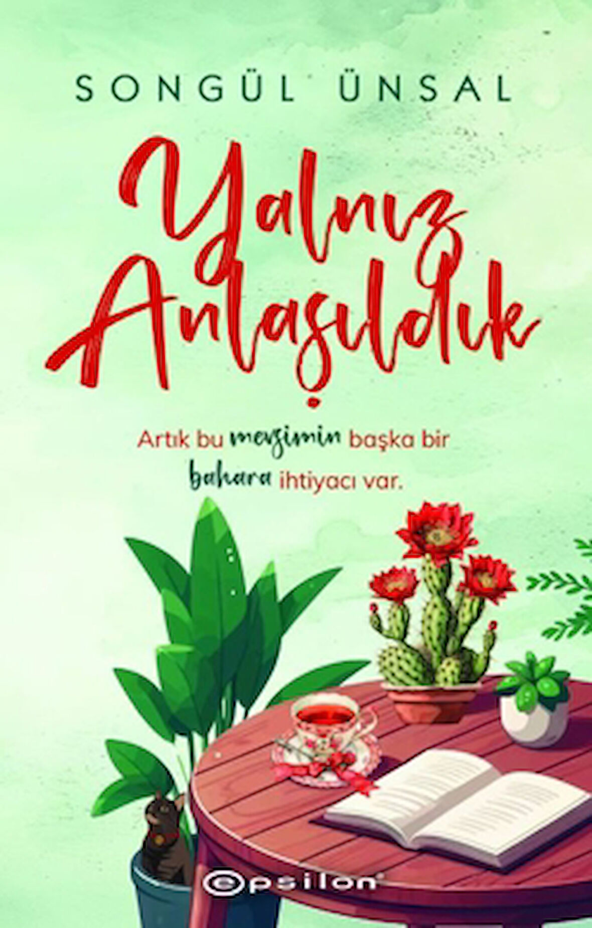 Yalnız Anlaşıldık