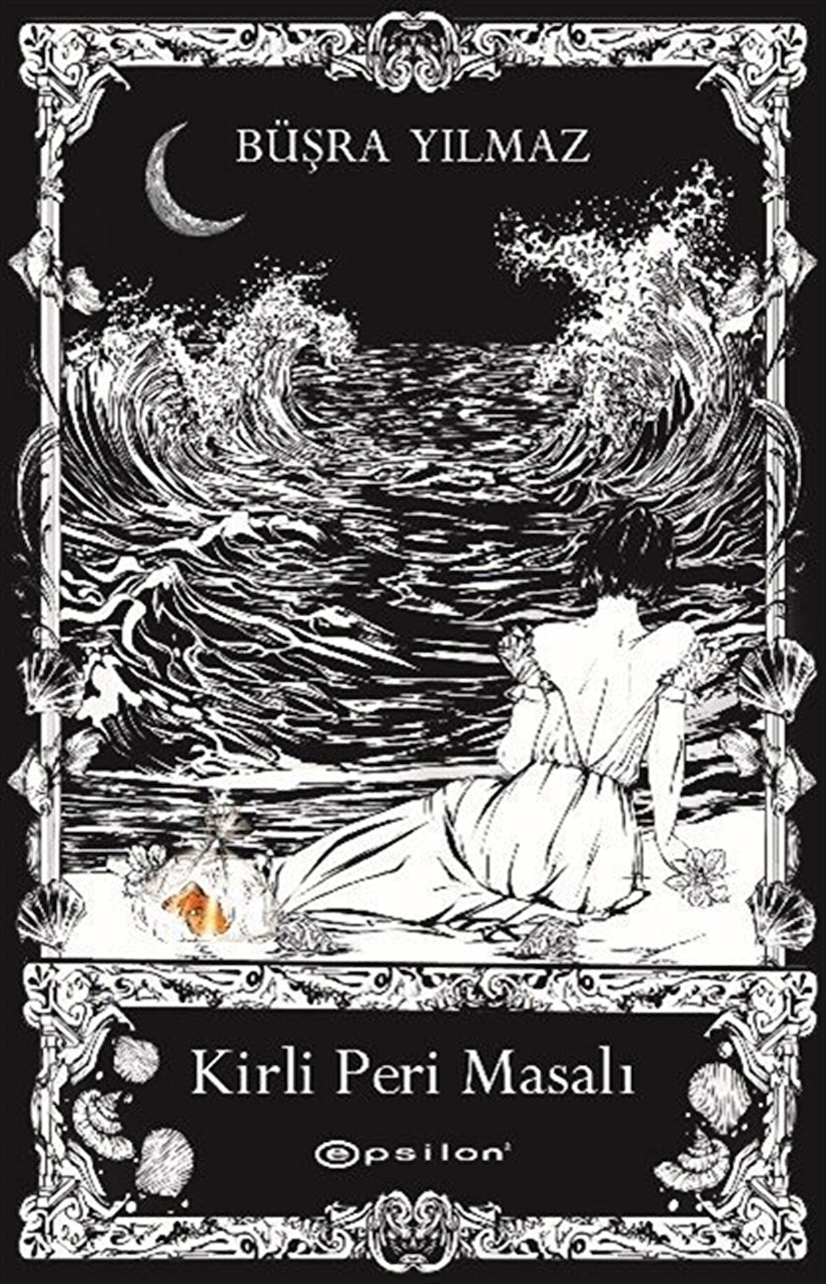Kirli Peri Masalı (Özel Kutulu Baskı) / Büşra Yılmaz