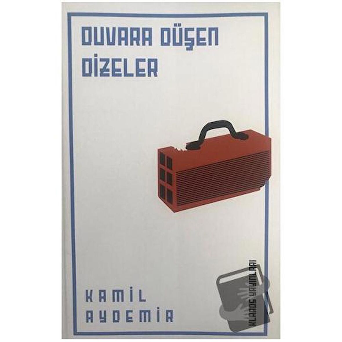 Duvara Düşen Dizeler
