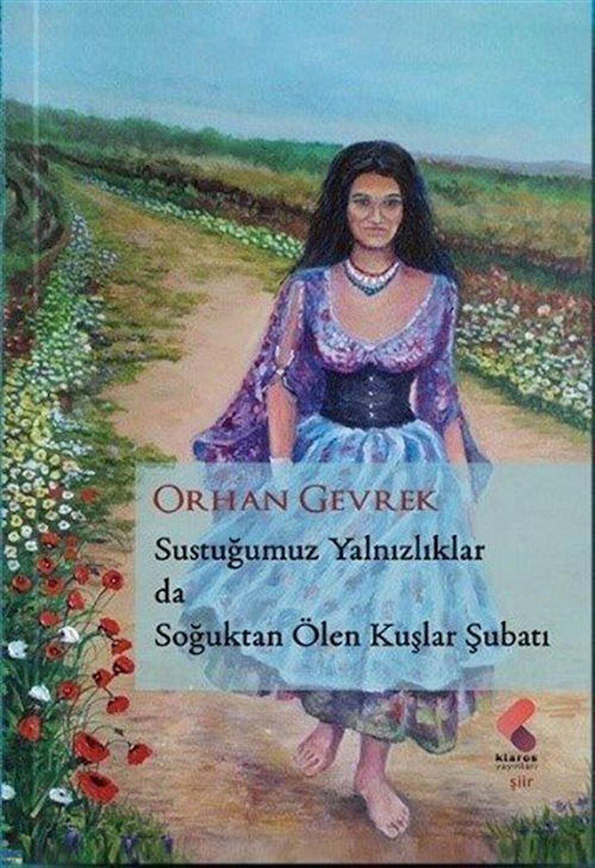 Sustuğumuz Yalnızlıklar