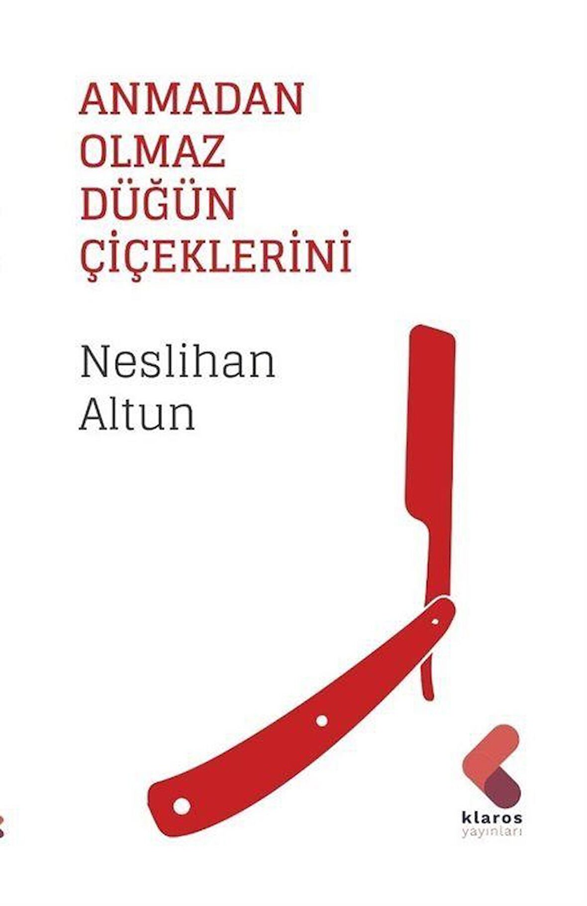 Anmadan Olmaz Düğün Çiçeklerini