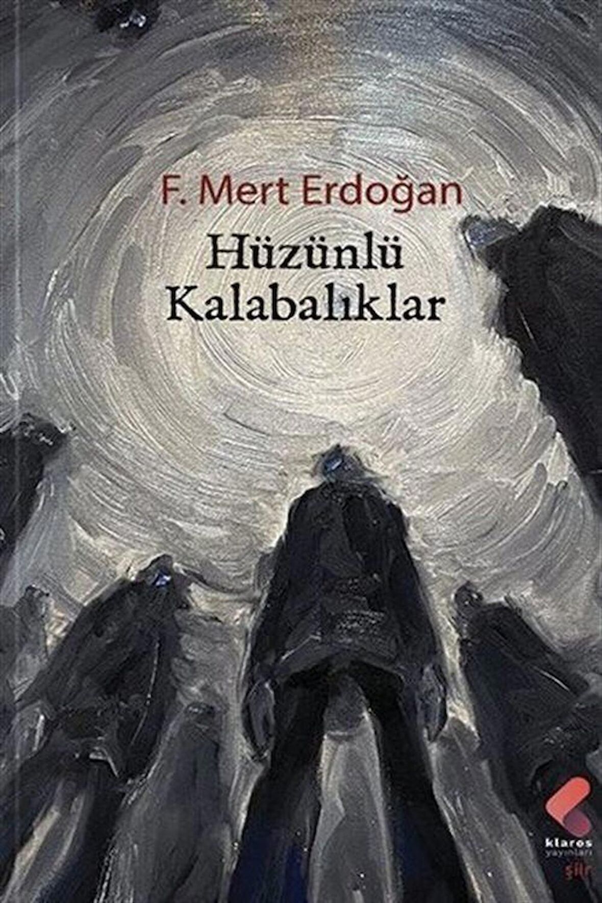 Hüzünlü Kalabalıklar