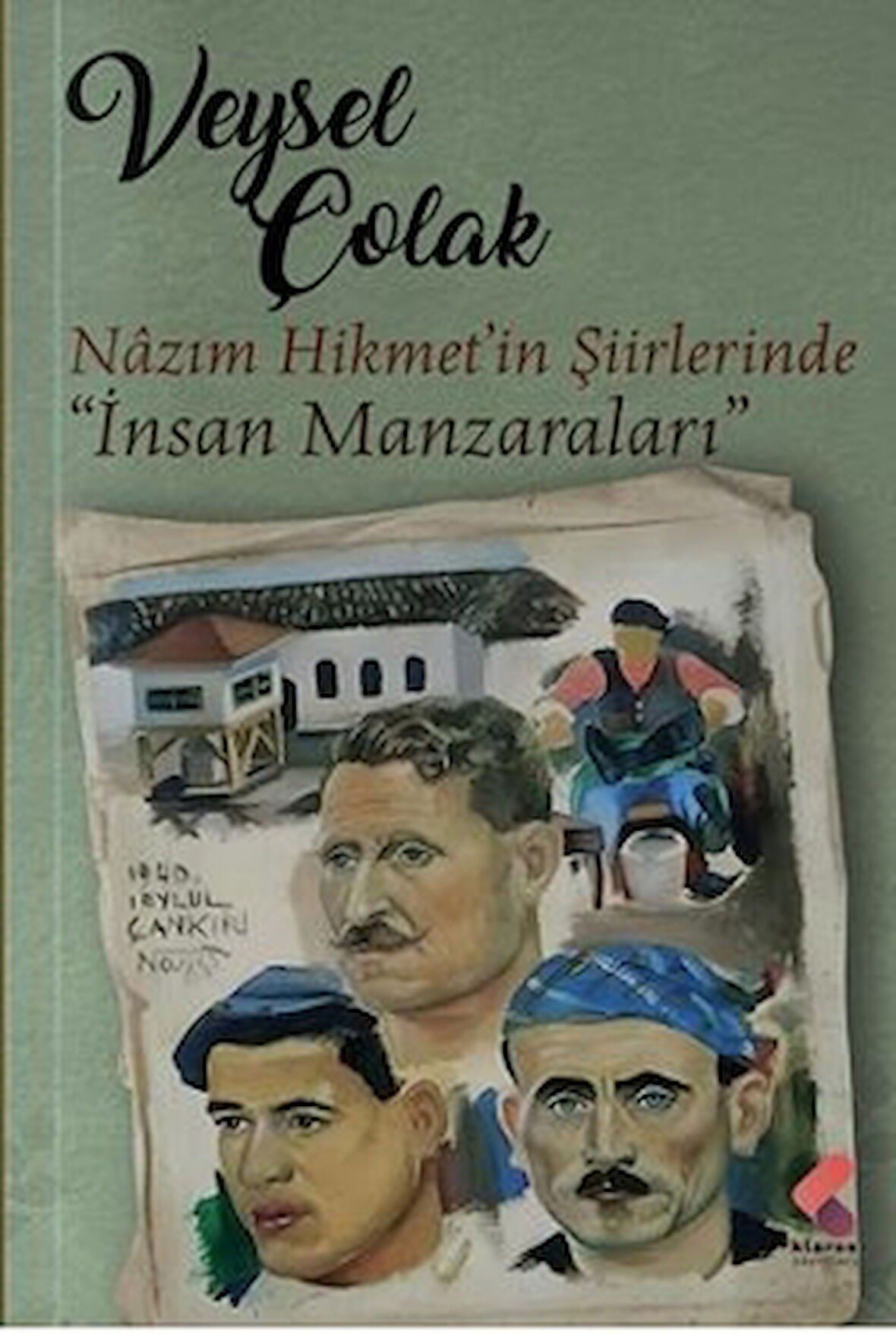 Nazım Hikmet Şiirlerinde “İnsan Manzaraları”
